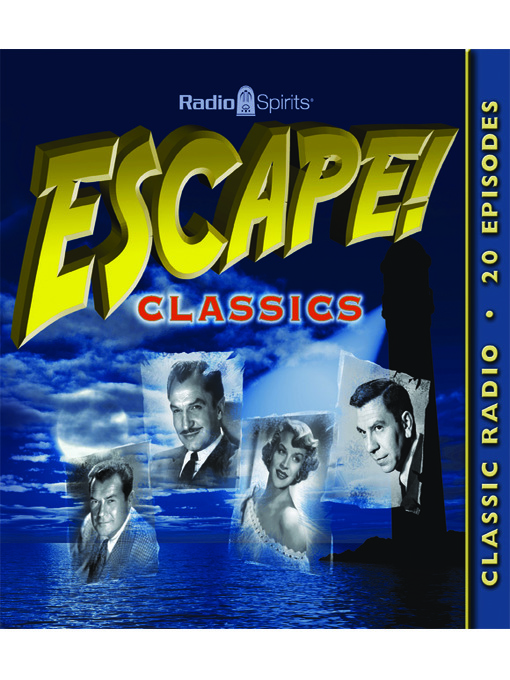 Title details for Escape: Classics by William Conrad - Available